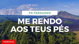 Me Rendo aos Teus Pés ( Piano ) Pastor Fernando Rodrigues