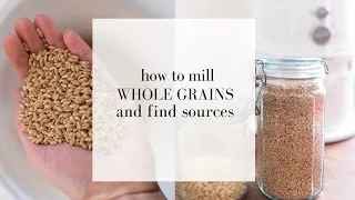 How to Make Wheat Flour at Home | MILLING WHOLE GRAINS | Farmhouse on Boone