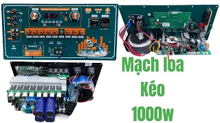 Mạch Loa Kéo Công Suất Lớn 1000w Chạy Công Suất Cục Đẩy