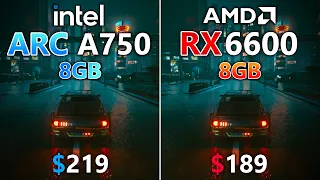 ARC A750 vs RX 6600 - Test in 8 Games