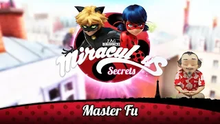 MIRACULOUS SECRETS | 🐞 MASTER FU 🐞 | Tales of Ladybug and Cat Noir