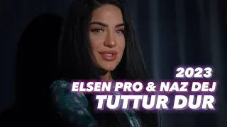 Elsen Pro & Naz Dej - Tuttur Dur 2023 #sekretetemia