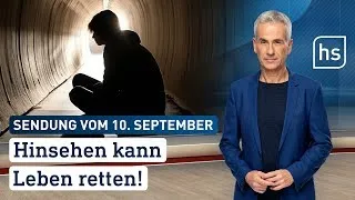 Hinsehen kann Leben retten! | hessenschau vom 10.09.2023