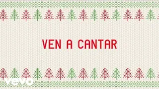 Ven A Cantar (Video Con Letra)