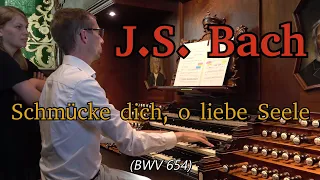 J.S. Bach - Schmücke dich, o liebe Seele -  BWV 654 - Gert van Hoef - Nieuwe Kerk Katwijk