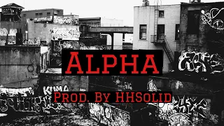 Alpha Dope Sick Rap Instrumental Beat (Prod. by HHSolid)