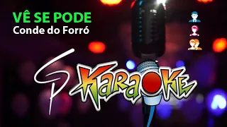 Karaokê Conde do Forró - Vê se Pode