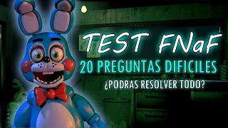 TEST FNaF | 20 PREGUNTAS DIFICILES | ¿Podras Resolver Todo?