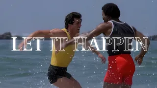 Let It Happen | Rocky Edit