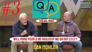 ✝️ Will more people be healed if we go out 2 x 2 - Dan Mohler