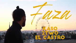 El Castro ft. Kaso & 2Two -  Faza (Official Music Video)