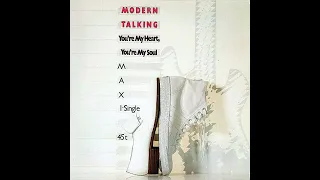 Modern Talking – You're My Heart, You're My Soul (Instrumental) [Vinile Tedesco 12", 1984]