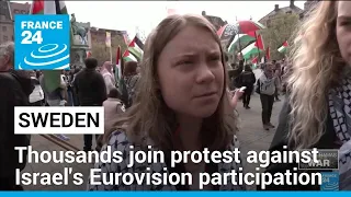 Thousands join Gaza war protest against Israel's Eurovision participation • FRANCE 24 English