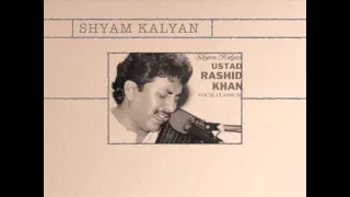 Ustd Rashid Khan |  Raag Shyam Kalyan | Sagarika Classical