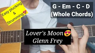 Lover's moon - Glenn Frey | Guitar Plucking & Strumming Easy Tutorial #LoversMoon#GlennFrey#WithMe