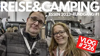 #226 - Reise & Camping Essen 2023 - Unser Messerundgang #1