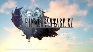 FINAL FANTASY XV：Title Menu Theme【ending】