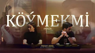 Amalia - Köymekmi (Official HD Video)