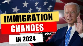 Breaking News: Major Changes in US Immigration for 2024 #usimmigration