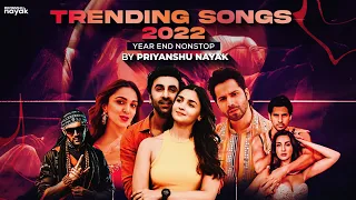 Trending Songs 2022 (Year End Nonstop) - Priyanshu Nayak || Best of Bollywood Love & Dance DJ Remix