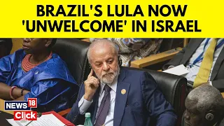 Brazil's Lula Unwelcome In Israel Until He Retracts Holocaust Remarks, Foreign Minister Says | N18V