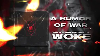 A Rumor Of War - WOKE (Official Audio Stream)
