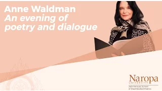 An evening of poetry and dialogue with Anne Waldman