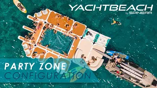 Yachtbeach by Spinera | Party Zone Configuration