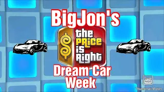 BigJon's The Price Is Right Remake Game (Dream Car Week 2022 Day #3)