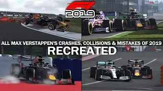 F1 2019 GAME: RECREATING ALL MAX VERSTAPPEN'S CRASHES, COLLISIONS & MISTAKES OF 2019