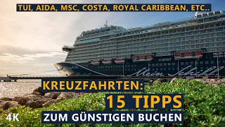 15 Tipps beim Buchen einer Kreuzfahrt | AIDA, Mein Schiff, MSC, Costa, etc...