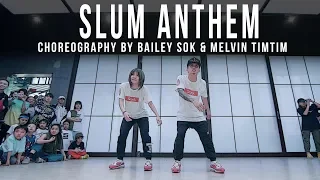 K Camp "Slum Anthem" Choreography by Bailey Sok & Melvin Timtim