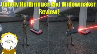 GTA Online Unholy HellBringer And Widowmaker Review!