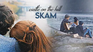 Castle on the Hill | Skam (+ Remakes)