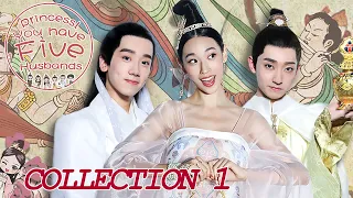 Princess! You Have Five Husbands!  EP01 (Collection)  ENG SUB | Costume Comedy | KUKAN Drama