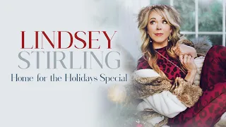 Lindsey Stirling Home For The Holidays Special Virtual Concert (Preview)