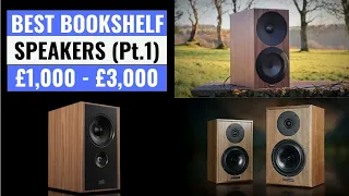 Our favourite bookshelf speakers £1,000 - £3,000 (Part 1)