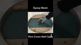 Pine Cones Resin Clock 🔥⏳