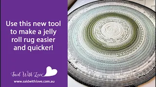 Make a Jelly Roll Rug quicker and easier than before with this new tool!