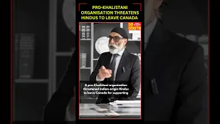 Pro-Khalistani Organisation Threatens Hindus to Leave Canada | SoSouth
