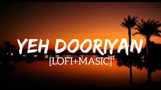 Yeh Dooriyan - Chillout Mashup| Best Of Mohit Chauhan | Mashup Song Latest 2024
