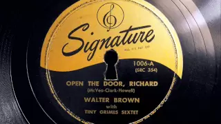 Open The Door, Richard (banned version) - Walter Brown & Tiny Grimes Sextet