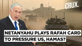 "Israel Has Finalised Rafah Offensive Date” Netanyahu Snubs US Concerns Amid Truce Talks With Hamas