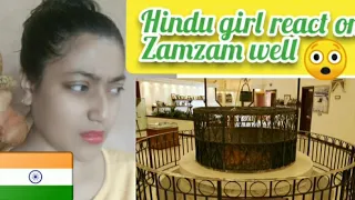 Hindu Girl React on ZamZam well water
