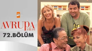 Avrupa Yakası 72. Bölüm - atv