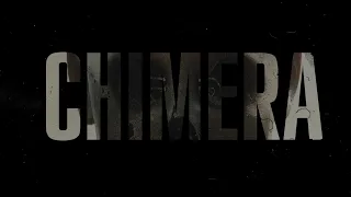 CHIMERA // TEASER