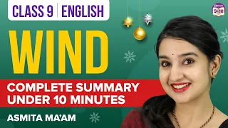 Wind Class 9 English Complete Chapter Summary Under 10 Mins | CBSE Class 9 Exams 2023 | BYJU'S