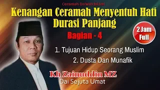 Vol 4 - Kenangan Ceramah Menyentuh Hati KH Zainuddin MZ