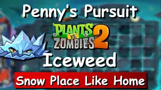 PvZ2 Penny's Pursuit Week 150 Iceweed (Snow Place Like Home) Level 1-5 3 chilies 🌶🌶🌶 free