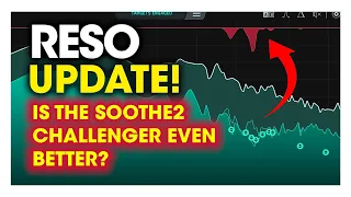 RESO Update by Mastering the Mix - is the soothe2 Alternative Even Better Now?